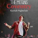 THE MOTANS | COVENTRY (Kasbah Nightclub) | 06.11.2026