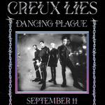 Creux Lies & Dancing Plague