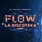 Flow La Discoteka 
