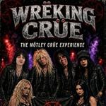 Wreking Crue National Tribute to Motley Crue