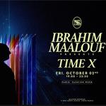 IBRAHIM MAALOUF PRÉSENTE : TIME X