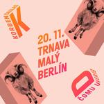 KORBEN DALLAS / TRNAVA - MALÝ BERLÍN / ČOMU UVERÍŠ / JESENNÁ ČASŤ TURNÉ 2026