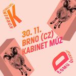 KORBEN DALLAS / (CZ) BRNO - KABINET MÚZ / ČOMU UVERÍŠ / JESENNÁ ČASŤ TURNÉ 2026