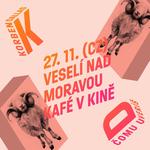 KORBEN DALLAS / (CZ) VESELÍ NAD MORAVOU - KAFE V KINE / ČOMU UVERÍŠ / JESEN TURNÉ 2026