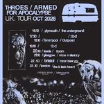 Throes x Armed For Apocalypse: Bristol 