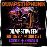 Garcia’s - "Dumpstaween: Generations of Phunk" 