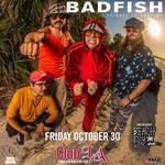 Badfish - A Tribute To Sublime - w/ special guests Beach Fly