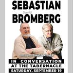 John Sebastian & David Bromberg In Conversation 