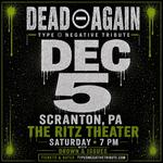 Christmas in Hell: DEAD ⊖ AGAIN - Type O Negative Tribute at The Ritz Theater