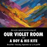 Our Violet Room and A Boy and His Kite