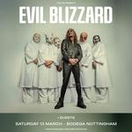 EVIL BLIZZRD at Nottingham Bodega