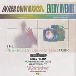 IN HER OWN WORDS x EVERY AVENUE “The Perfectly Unfamiliar Tour”