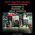 Hot Water Music w/ Late Bloomer & Pretty Baby
