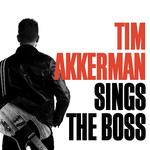 Tim Akkerman Sings The Boss