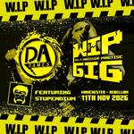 DAGames : WIP Gig (ft The Stupendium)