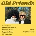 Old Friends Split Release / East Coast Kick-Off!