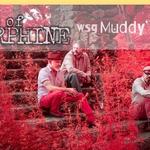 Vapors of Morphine w/s/g Muddy Ruckus