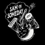 'Sam on Someday' LIVE at the Evening Muse