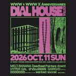 WWW & WWW X Anniversaries Dial House "Extra"