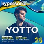 YOTTO @ Hypersonic Festival - Melbourne