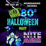 Nite Wave's 80s Halloween Party - Tacoma 