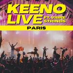 Keeno LIVE ft. Vibre Strings | Paris