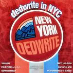 dedwrite in NYC !