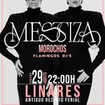 MESTIZA & MOROCHOS LINARES