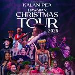 Hawaiian Christmas Tour 2026 - With Special Guest Keilana, Hālau Kalama & Aurora Dance 