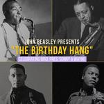 John Beasley celebrates 4 sax birthdays: Lester, Sonny, Wayne & Bird: Two sets. One night.