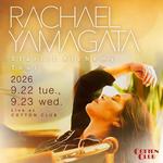 RACHAEL YAMAGATA  Starlit Alchemy Tour