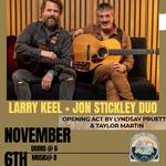The Hunt House - Larry Keel & Jon Stickley Duo wsg. Lyndsay Pruett & Taylor Martin