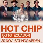 HOT CHIP • QUITO • 2026