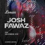 Loosie's Nightclub - Josh Fawaz