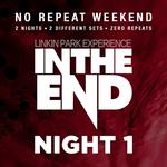 In The End - No Repeat Weekend - Live at Garden Amp