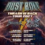 Thrash is Back Tour 2027 I DUST BOLT + Support: Violent Vortex I Marburg