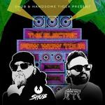The Electric Pow Wow Tour