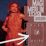 Magi Merlin - Elsewhere Zone One