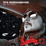 TPS Shenanigans at the Sandbar II 