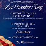 Let Freedom Ring: A Revolutionry Birthday Bash 2026