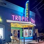 Tropic Cinema Benefit