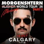 MORGENSHTERN | Calgary