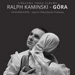 Ralph Kaminski & My Best Band In The World - GÓRA