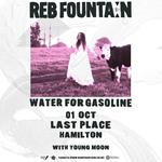 Reb Fountain - Water For Gasoline Album Tour