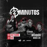 2 Minutos en Neuquén!