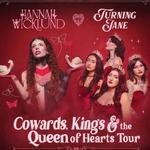 Hannah Wicklund & Turning Jane "The Cowards, Kings & The Queen of Hearts Tour"