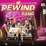 Burvale Hotel - Rewind 80s : Thursday Sep 24 ( Grand Final Eve Eve Party )