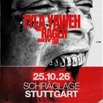 TYLA YAWEH - THE RAGER BOY TOUR