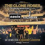 The Clone Roses + Definitely Mightbe + Kazabian