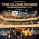 The Clone Roses + The James Experience